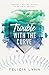 Trouble With The Curve (Learning Curve Book 2)