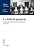 La Difficile Giustizia: I Processi Per Crimini Di Guerra Tedeschi in Italia 1943-2013 (Italian Edition)