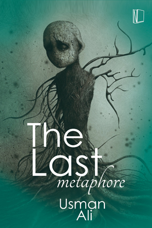 The Last Metaphor