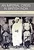 An Imperial Crisis in British India: The Manipur Uprising of 1891 (International Library of Colonial History)