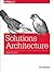 Solutions Architecture: From Data to ROI