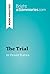 The Trial by Franz Kafka (Book Analysis): Detailed Summary, Analysis and Reading Guide (BrightSummaries.com)