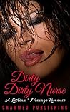 Dirty Dirty Nurse