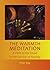 The Warmth Meditation: A Path to the Good in the Service of Healing
