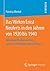 Das Wirken Ernst Neuferts in den Jahren von 1920 bis 1940: Mit einem Werkverzeichnis und einer Werkübersicht in Bildern (German Edition)