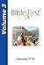 Bible First -Lessons 7-10