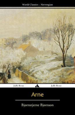 Arne: A Sketch of Norwegian Country Life