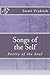 Songs of the Self: Poetry o...