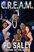 C. R. E. A. M. by Po Sally