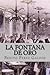 La fontana de oro (Clasic Edition) (Spanish Edition)