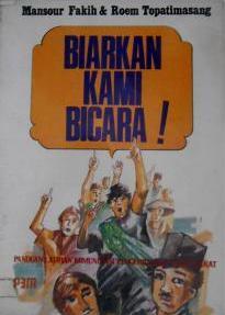 Biarkan Kami Bicara: Panduan Pelatihan Komunikasi Kerakyatan untuk Pengembangan dan Pengorganisasian Masyarakat