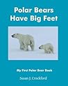 Polar Bears Have Big Feet