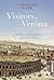 Visitors to Verona by Caroline Webb