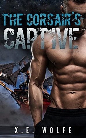 The Corsair's Captive: A BW/WM Erotic Tale on the High Seas (Treasures of the New World Book 1)