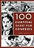 100 Essential Silent Film Comedies