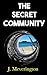 The Secret Community: A Psy...
