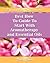 Essential Oils For Beginners Best How To Guide To Start With Aromatherapy And Essential Oils : (Essential Oils, Diffuser Recipes and Blends, Aromatherapy) (Natural Remedies, Stress Relief Book 1)