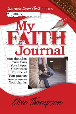 My FAITH Journal: Increase your Faith (Increase your Faith Series)