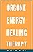 Orgone Energy Healing Therapy