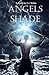 Angels Shade