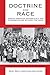Doctrine and Race: African American Evangelicals and Fundamentalism between the Wars (Religion & American Culture)