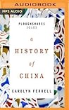 History of China, A
