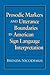 Prosodic Markers and Utterance Boundaries in American Sign Language Interpretation (Volume 5) (Studies in Interpretation)