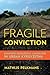 Fragile Conviction: Changin...