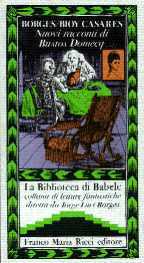 Nuovi racconti di Bustos Domecq