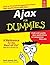 Ajax For Dummies (exclusive- Goel Computer Hut) [Paperback] [Jan 01, 2006] Steve Holzner