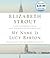 My Name Is Lucy Barton: A Novel