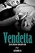 Vendetta: Livro Quatro (Vendetta, #4)