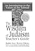 The Wisdom of Judaism Teach...