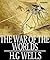 The War of the Worlds (Illustrated)