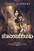 Shadowbound (Shattering of the Nocturnai #2)