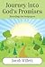 Journey into God's Promises...
