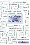 100 Ways to See the World