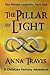 The Pillar of Light: The Milana Legends, Part One, A Christian Fantasy Adventure