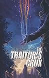 The Traitor's Crux