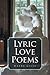 Lyric Love Poems