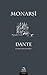 Monarşi by Dante Alighieri Monarşi by Dante Alighieri