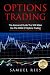 Options Trading: The Advanc...