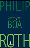 Quando Ela Era Boa by Philip Roth