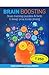 Brain Boosting