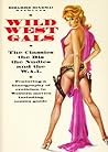 Wild West Gals by Antonio Bruschini