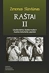 Raštai. II tomas. Liaudies dainos, liaudies muzika ir muzikos instrumentai, papročiai