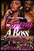 Loving a Boss: I Do It for You