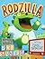 Rodzilla by Rob    Sanders