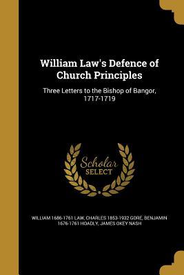 William Law's Defence of Church Principles