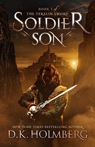 Soldier Son (The Teralin Sword, #1)
